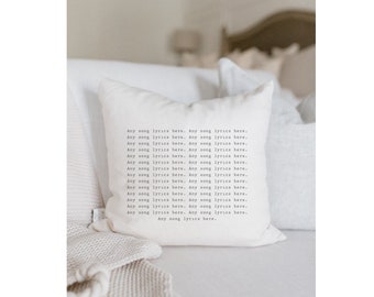 Throw Pillow - Personalized Song Lyrics - Handmade in USA, Organic Cotton, Custom Home Decor, Shop Small, Housewarming gift, Pillow Cover
