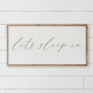 Wood Framed Sign - Let&#39;s Sleep In, rustic home decor, gallery wall, housewarming gift, framed decor, farmhouse style, wall decor