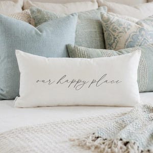 Lumbar Pillows - Our Happy Place | Cozy Home Gift, Lumbar Pillow Gift For Mom, Sentimental Lumbar Pillow, Cozy Home Pillow Gift