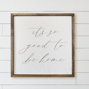 Wooden Frames - It's so Good to be Home | Housewarming Gift, Girly Wooden Frame Wall Art, Sentimental Wooden Frame Decor
