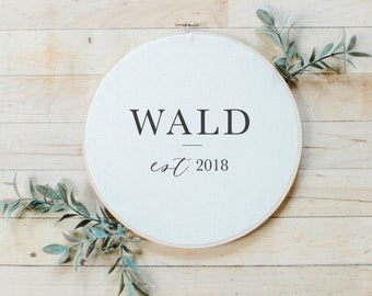 Embroidery Hoop - Personalized Last Name with Date - housewarming gift, rustic decor, wall decor, farmhouse style decor,