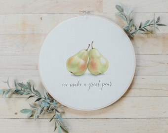 Embroidery Hoops - A Great Pear | Housewarming Gift, Embroidered Wall Art, Watercolor Kitchen Decor, Cozy Home Gift, All Year Gift