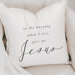 Throw Pillows - Give Me Jesus | Christian Housewarming Gift, Girly Throw Pillows, Sentimental Throw Pillows, Gift For Mom Throw Pillow