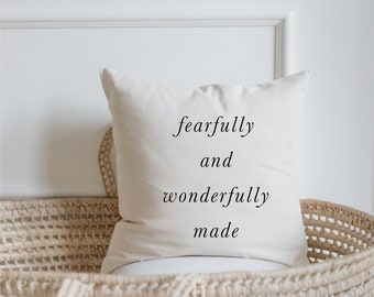 Throw Pillow - Fearfully and Wonderfully Made - Bible Verse, Christian, Handmade, Organic Cotton, Calligraphy Home Decor, Housewarming gift