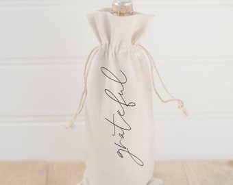 Wine Bag - Grateful, Calligraphy, hostess gift or wedding gift, engagement present