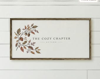 The Cozy Chapter Book Nook Decor Autumn Leaf Wood-Framed Sign
