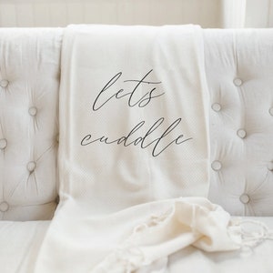 Throw Blanket Let's Cuddle, present, housewarming gift, decorative blanket, cozy, pretty image 1