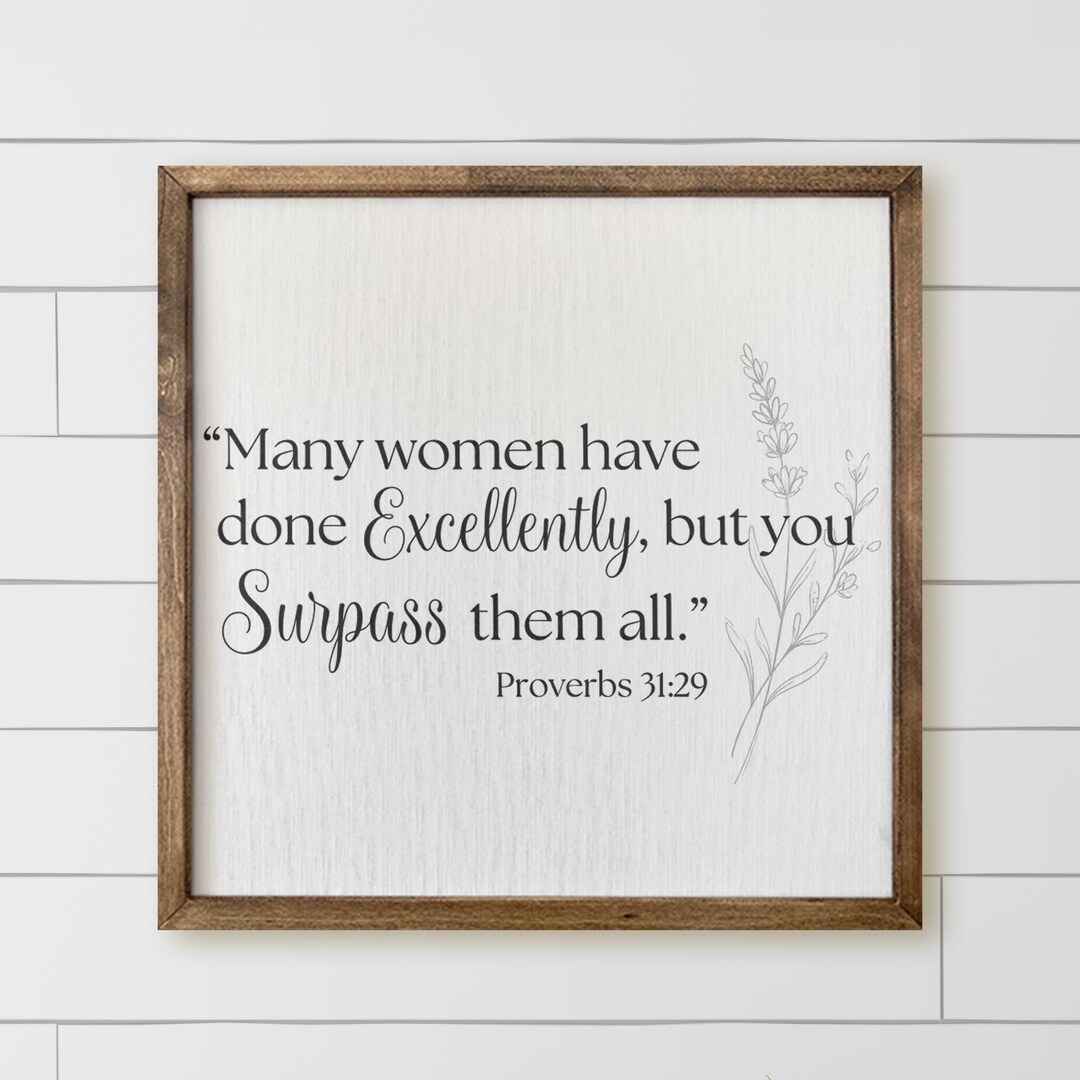 Proverb Frame Wooden Frames - Proverbs 31.29 | Mother's Day Gift, Spring Home Decor ...