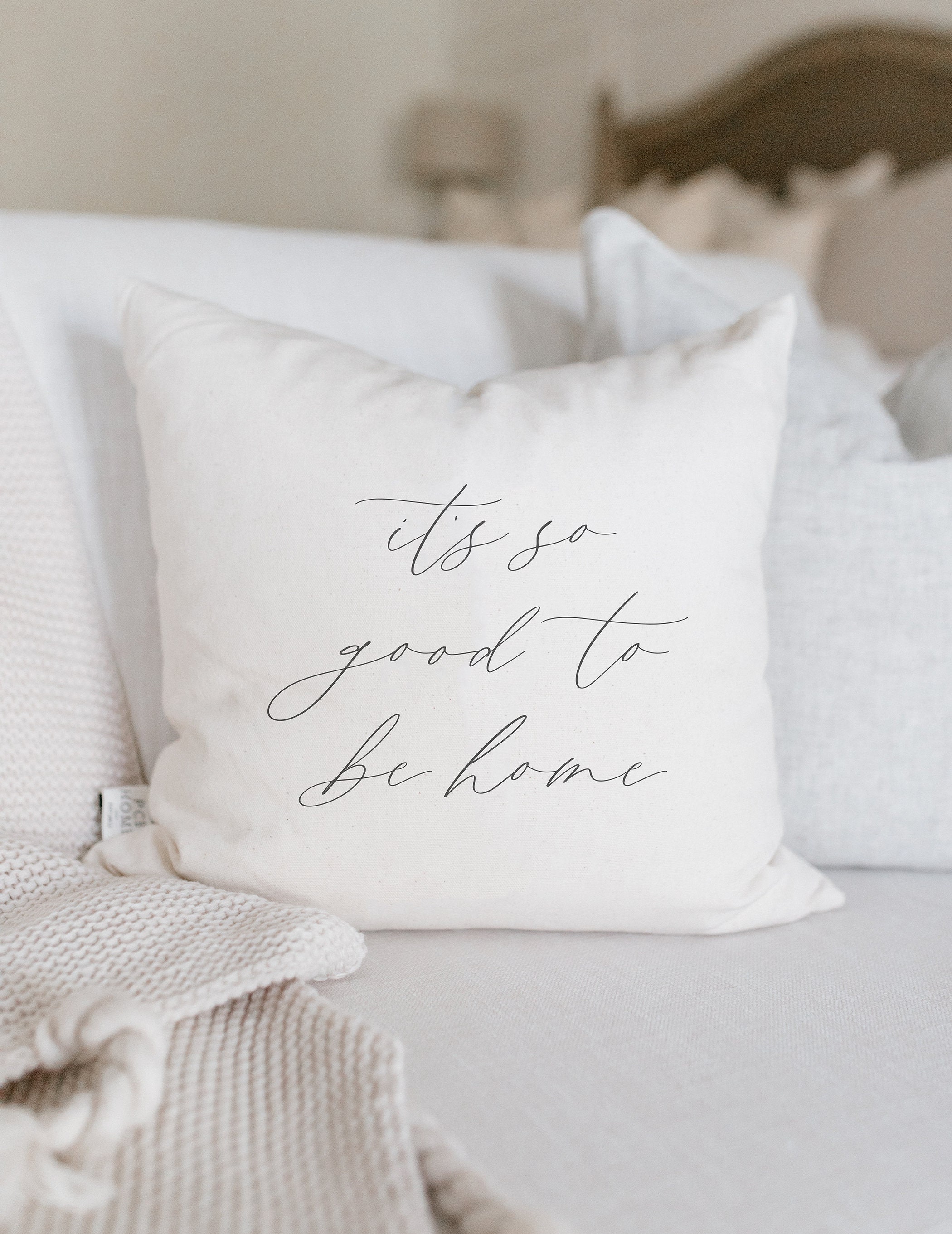 it's so good to be home pillow