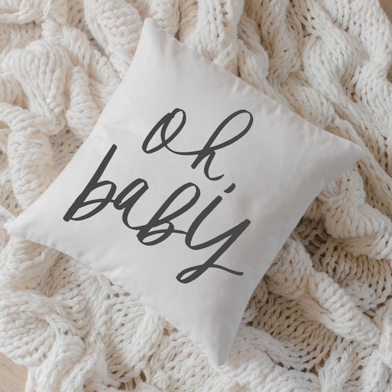 Throw Pillow Oh Baby Calligraphy Choose Your Favorite Etsy