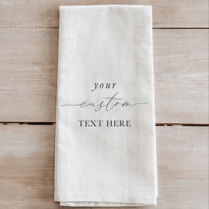 Kitchen Towel - Custom Design - Your Text Here!