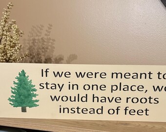 Handmade Wandering Wood Sign (18” x 5.5”)  Wall Decor