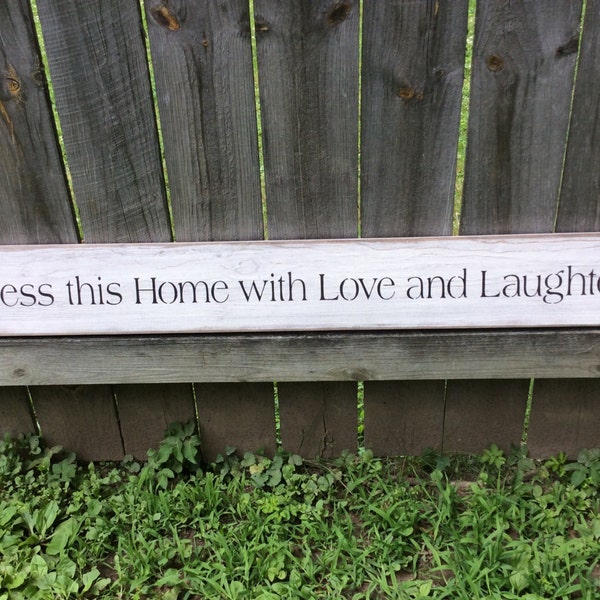 S 138 Wooden, Handmade, Long Sign. "Bless This Home with Love and Laughter". 44 x 5 1/2 x 3/4. Friends and Family. County, Primitive,