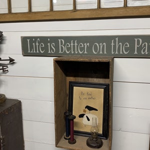 S 225 Handmade, Wood, Long Sign with Saying. Life is Better on the Patio. 40 x 5 1/2 x 3/4. Wonderful sentiment. Peaceful, Family image 4