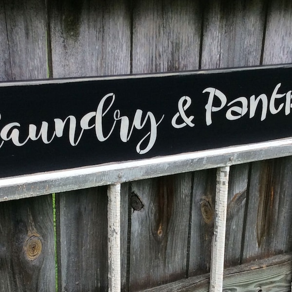 S 373 Handmade, Wood, Long Sign. "Laundry & Pantry." 33 x 5 1/2 x 3/4. Doing Laundry, Farmhouse ,Rustic or Full Paint