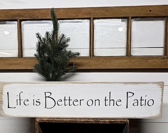 Handmade Wooden Patio Sign, Distressed Finish, Ready to Hang 24” x 5.5”