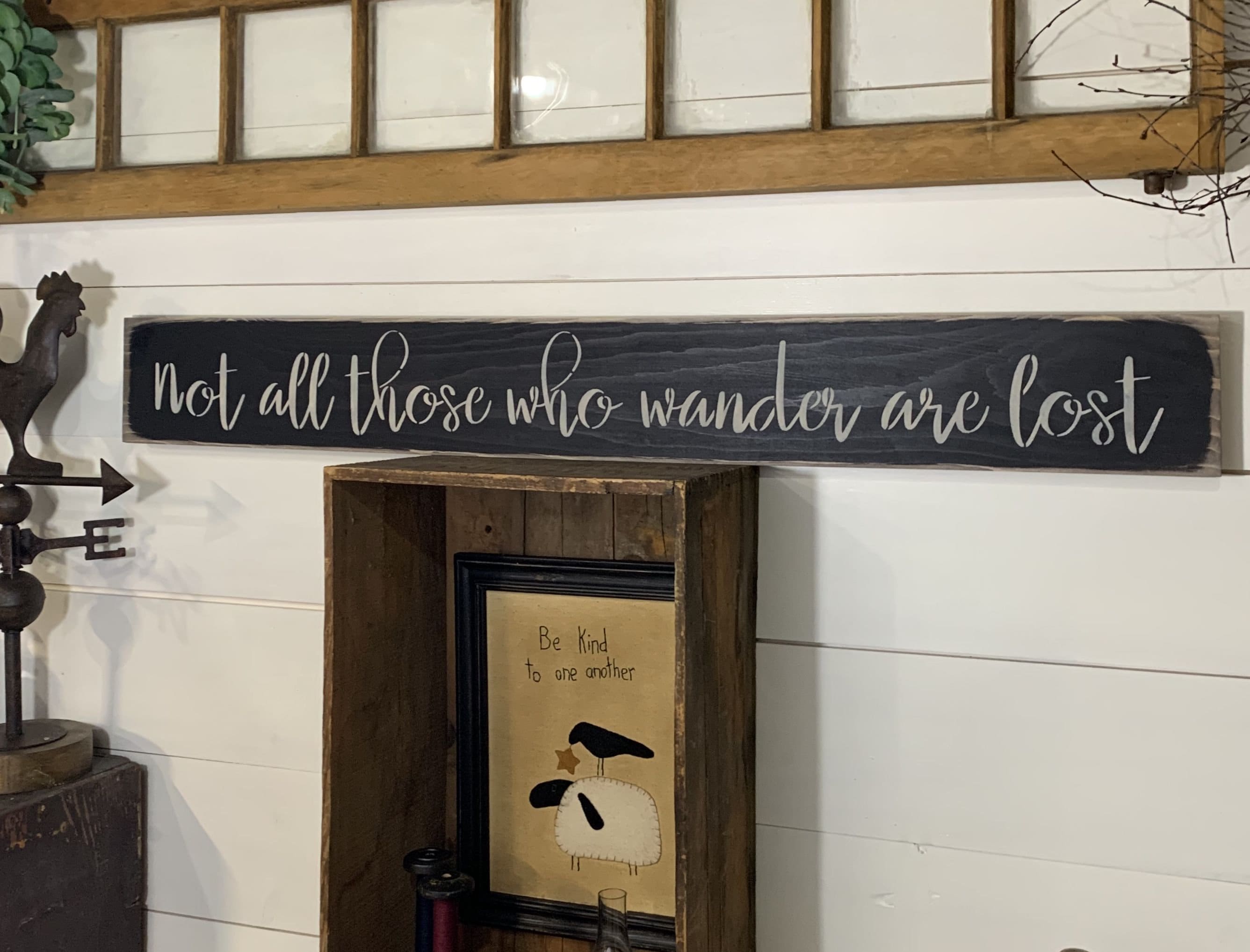 Sign "Not all those who wander are lost." 44" x 5 1/2" x 3/4. S 334 Wood, Handmade, Long. nature inspired, love of the outdoors, Tolkien
