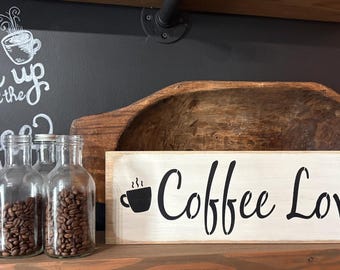 Handmade Sign Coffee Lover Wood , Home Decor (18” x 5.5”)
