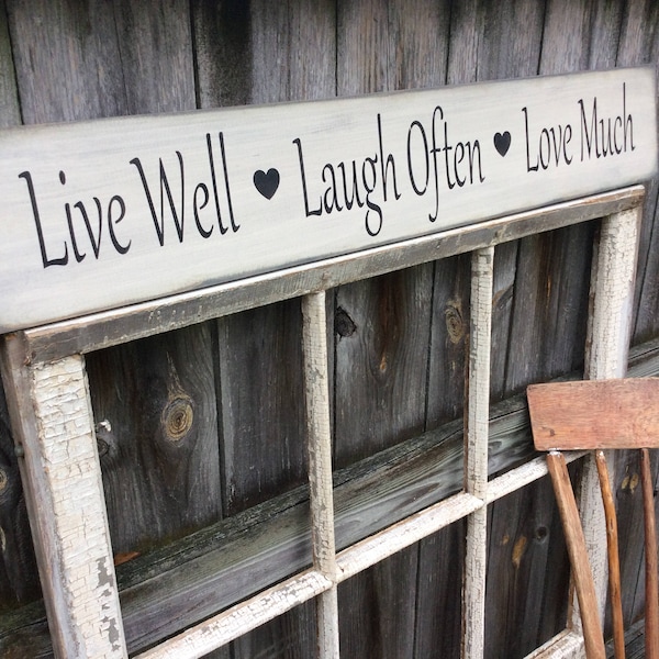 S 211 Wooden, Handmade, Long Signs. "Live Well Laugh Often Love Much". 33 x 5 1/2 x 3/4. Includes  hearts, so lovely. Primitive, Rustic