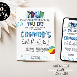 Bruh Pool Party Birthday Invite, Boy Pool Party, Bruh It&#39;s My Birthday Invitation printable, Tween Birthday - Digital Download