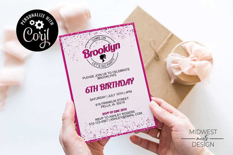 May include: Pink and white birthday invitation with a pink glitter background. The invitation says "Come on Brooklyn Let's Go Party" and includes details for a 6th birthday party.