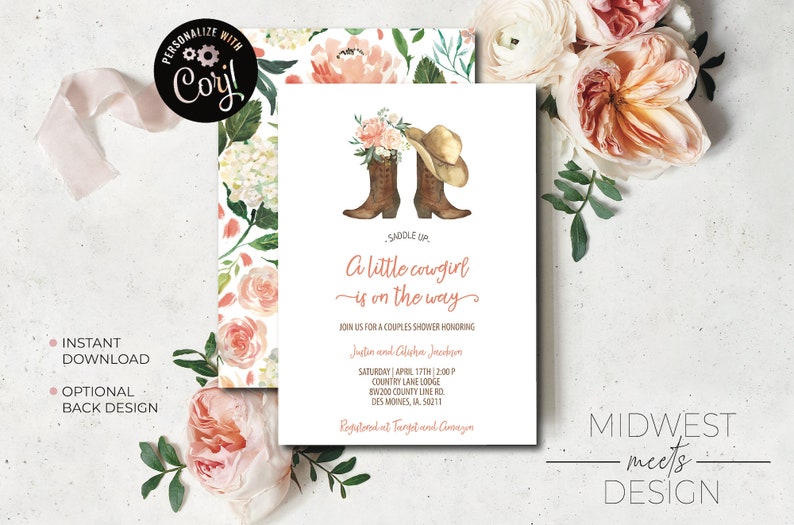 May include: A white invitation with pink floral border and a watercolor illustration of two brown cowboy boots with a brown cowboy hat. The text reads "Saddle Up, A Little Cowgirl is on the Way".
