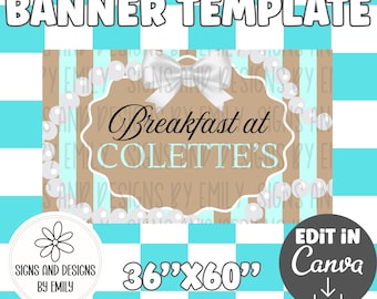 Breakfast At Tiffany’s Birthday Party Banner Template | Editable 36"x60" Canva Template | Digital Download | DIY Painted Sign | Mockup