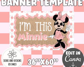 I’m This Minnie Birthday Party Banner Template | Editable 36"x60" Canva Template | Digital Download | DIY Painted Sign | Mockup