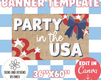 Party in the USA | Independence Day Banner Template | Editable 36"x60" Canva Template | Digital Download | DIY Painted Sign | Mockup
