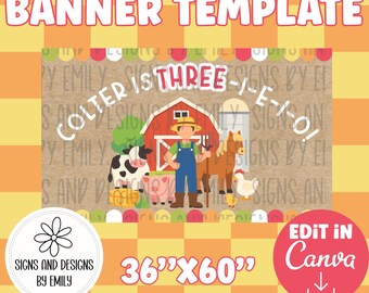 Three-I-E-I-O Birthday Party Banner Template | Editable 36"x60" Canva Template | Digital Download | DIY Painted Sign | Mockup