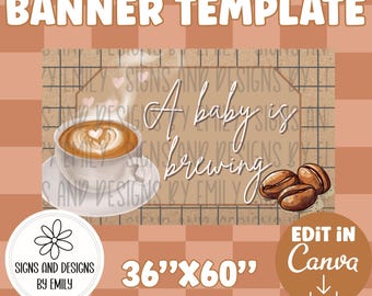 A Baby Is Brewing Baby Shower Banner Template | Editable 36"x60" Canva Template | Digital Download | DIY Painted Sign | Mockup