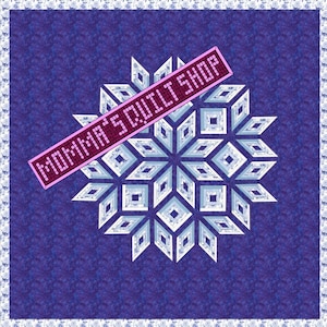 May include: A blue and white snowflake quilt pattern with a pink banner that says "Momma's Quilt Shop".
