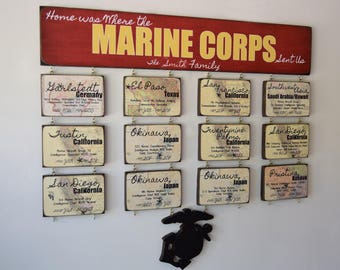 Marine Corps Duty Station Sign - Extra Large - Home is Where the Marine Corps Sends us, Official Hobbyist of the USMC; License number 23064