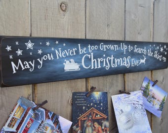 Christmas Card Holder  - May you Never be too Grown Up to Search the Skies on Christmas Eve Sign - Card Display - Greeting Card - BornOnBonn