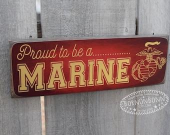 Proud Marine Sign - Marine Corp Family Name Military Sign - Military - Marine Corps - Official Hobbyist of the USMC; License number 23064