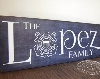 Military Family Name Sign -Coast Guard Military Sign - Military Sign - Military Gift - Marine Corps Home Decor - Army - Air Force - Marines