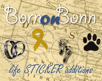 Life Addition Image Sticker for BornOnBonn Military Signs