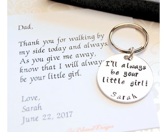 Father of the Bride Gift, I'll always be your little girl, Father of the Bride keychain, thank you Dad, from daughter to DAD