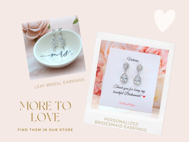 May include: Two pairs of silver bridal earrings with clear crystal stones. The earrings on the left are leaf-shaped and the earrings on the right are teardrop-shaped. The teardrop earrings have a personalized card with the text "Victoria" and "Thank you for being my beautiful Bridesmaid!"