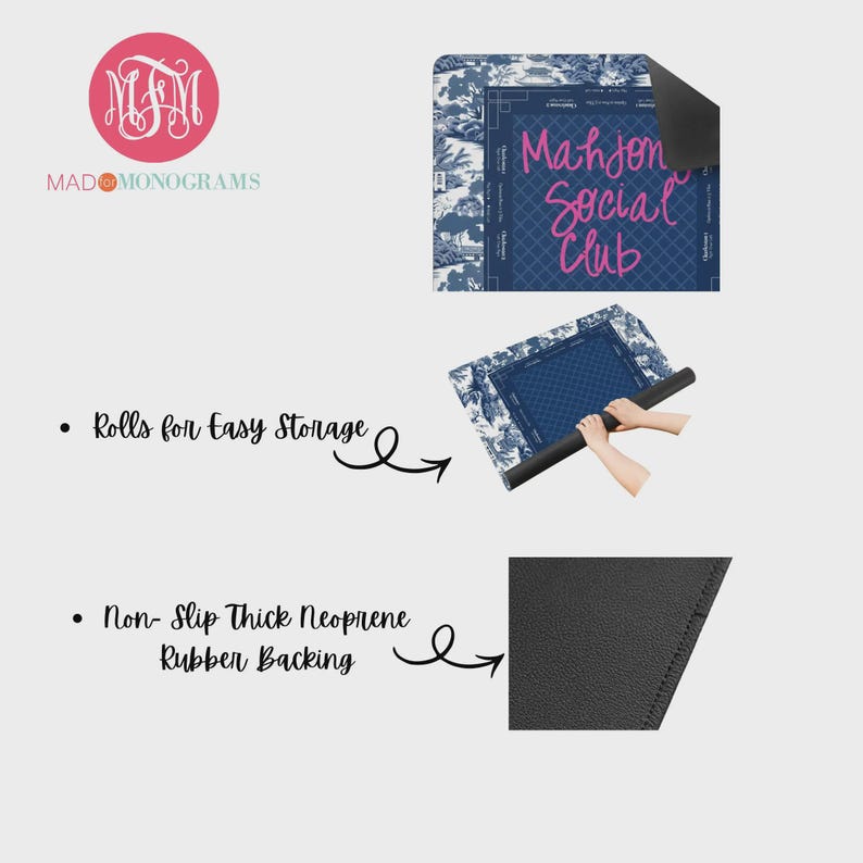 May include: A blue and white patterned Mahjong Social Club mat with a black neoprene rubber backing. The mat rolls up for easy storage. The image also includes the logo for Mad Monograms.