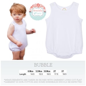May include: White baby bubble romper with snap closures on the shoulders. The romper is shown on a toddler. The text on the image says "BUBBLE" and lists measurements in inches for different sizes. The brand logo says "Sewcially Chic".