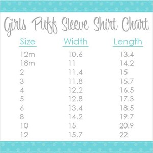 May include: A chart showing the width and length measurements in inches for girls' puff sleeve shirts in sizes 12 months to 12.