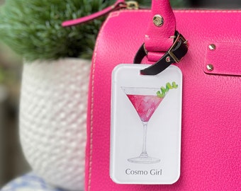 Funny luggage tag Cosmo girl cocktail art Adult humor sayings Traveler gift idea Watercolor painting Cute suitcase accessory Carry on tag