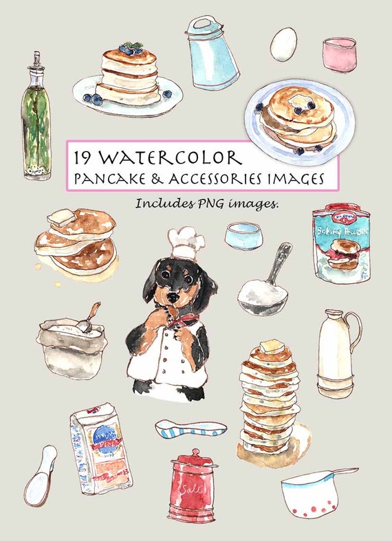 CLIP ART Watercolor Pancake & Accessories Set. 19 Images. Digital Download.  Recipe. Dachshund Puppy. Flour. Milk. Teaspoon. Oil. Egg. 