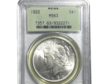 Certified 1922  Silver Peace Dollar Better  Date OGH Old Green Holder  PCGS MS 63-Rare