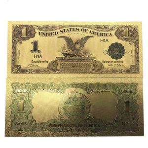 WR 1899 One Dollar Silver Certificate Black Eagle 24k Gold Foil Press into polycarbonate sheet w/Rigid Holder