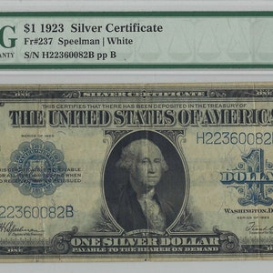 1923 Silver Certificate One Dollar Fr 237 Speelman/white PMG 30 VERY