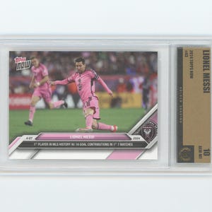 2024 Topps Now MLS 43 LIONEL MESSI 16 Goals in 1st 7 Matches Graded Gem Mint 10
