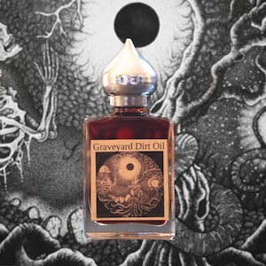 Graveyard Dirt Oil