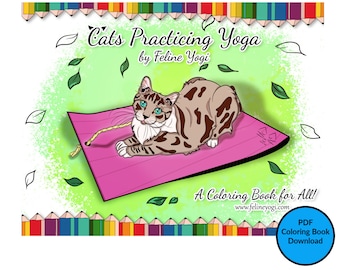 Yoga Cats Practicing Yoga - PDF Downloadable Coloring Book
